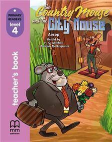 The Country Mouse and The City MOuse (level 4) TB +CD-Rom