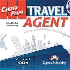 Career Paths. Travel Agent. Class Audio CDs