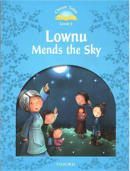 Classic Tales 2E 1 Lownu Mends The Sky
