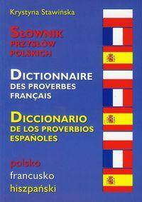 Słownik przysłów polskich polsko-francusko-hiszpański