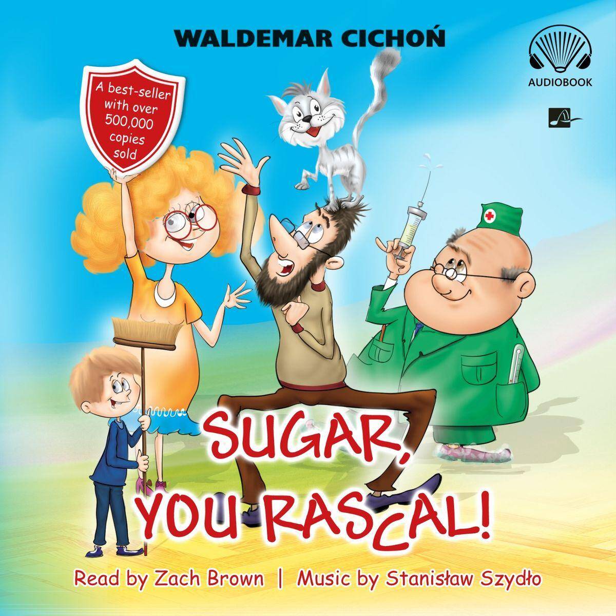 CD MP3 Sugar, You rascal! Cukierku, Ty łobuzie! wer. angielska