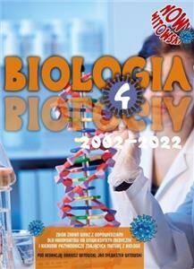 Biologia 4. Edycja MATURA 2002 - 2022. Zbiór zadań wraz z odpowiedziami Tom 4