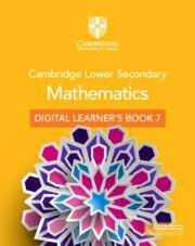 NEW Cambridge Lower Secondary Mathematics Digital Learner’s Book Stage 7