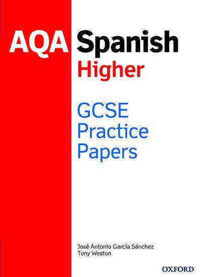 NEW AQA GCSE Spanish Higher Practice Papers