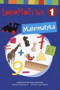 Lokomotywa 1 Matematyka Podręcznik