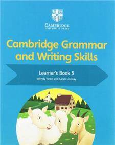 Cambridge Grammar and Writing Skills Learner's Book 5