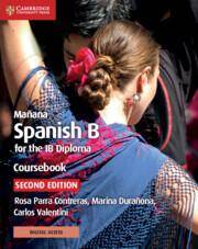 Manana Coursebook with Digital Access (2 Years) : Spanish B for the IB Diploma