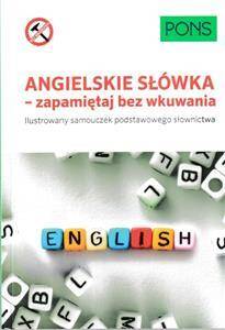 Bez wkuwania angielski słownictwo A1-A2