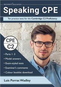 CPE Speaking Ten Practice Tests for the Cambridge C2