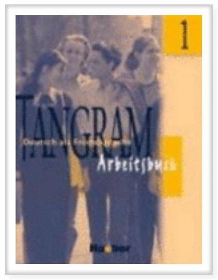 Tangram / Arbeitsbuch 1