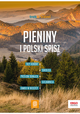 Pieniny i polski Spisz. Trek&Travel wyd. 1