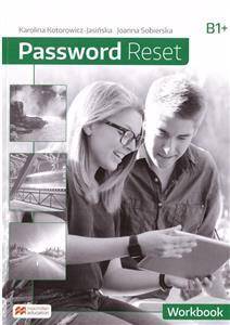Password Reset B1+ Zeszyt ćwiczeń Nowa Podstawa Programowa 2019- (PP)