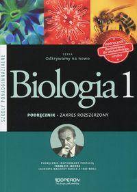Biologia 1 Podręcznik wieloletni Zakres rozszerzony Odkrywamy na nowo