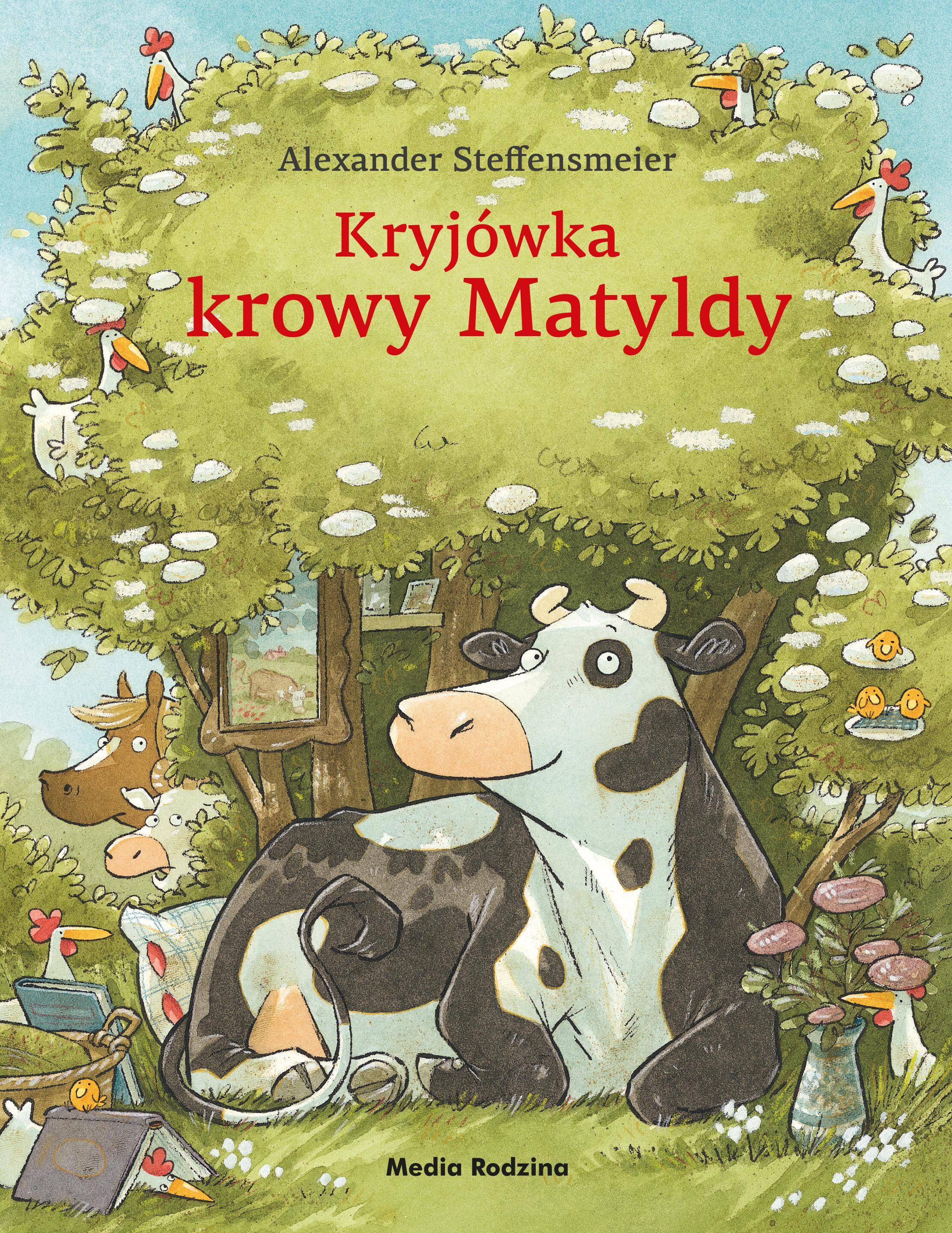 Kryjówka krowy Matyldy - wydanie zeszytowe. Krowa Matylda