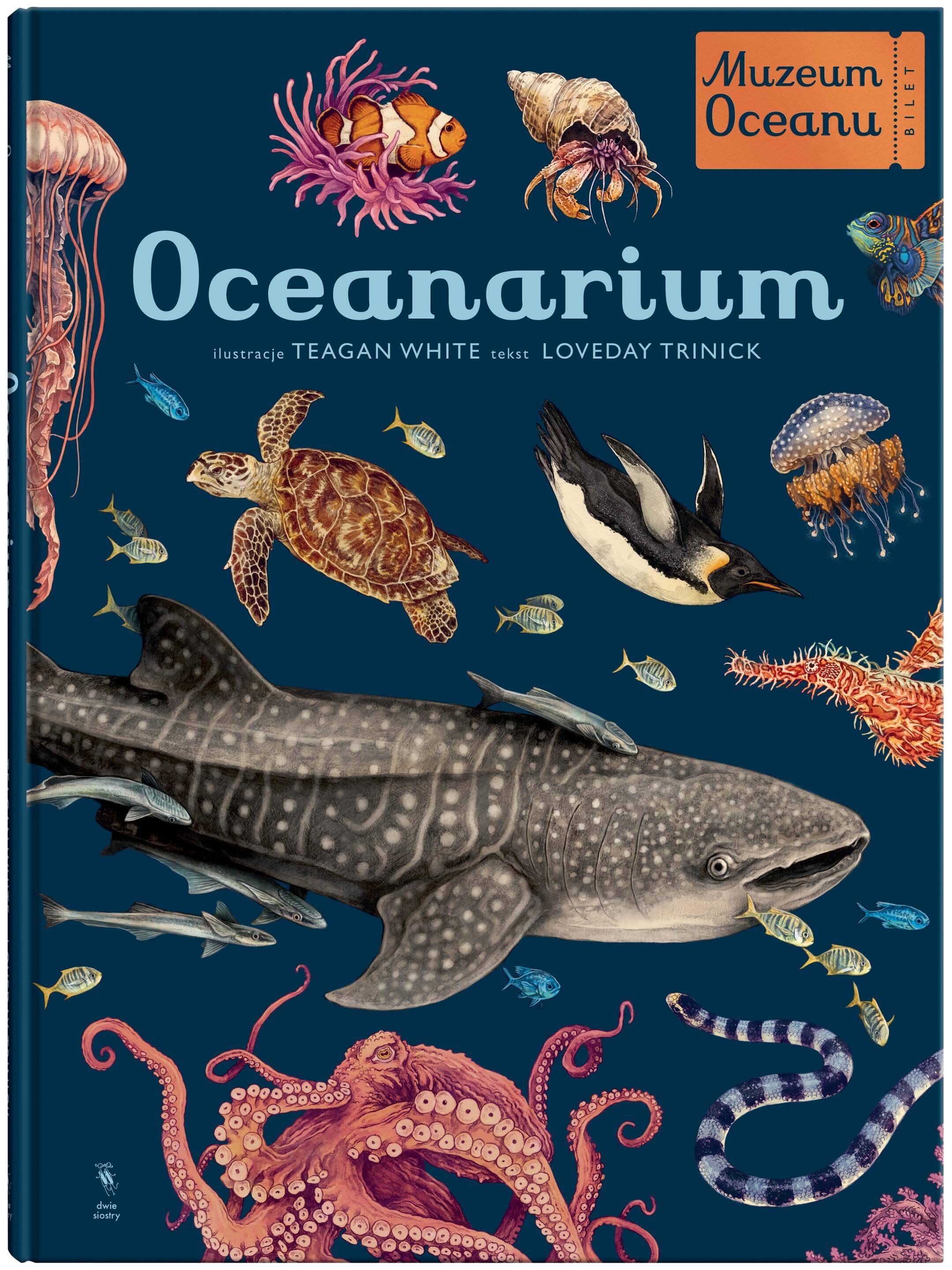 Oceanarium. Muzeum Oceanu wyd. 2023