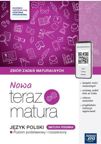 Język polski 2025 Zbiór Zadań Zakres Podstawowy i Rozszerzony Nowa Teraz Matura