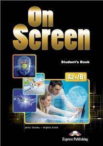 On Screen A2+/B1. Student's Book + DigiBook (Podręcznik niewieloletni)