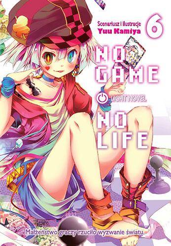 No Game No Life. Light Novel. Tom 6
