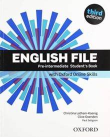 English File Third Edition Pre-Intermediate Student's Book and Online Skills