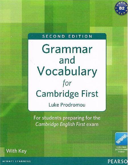 Grammar and Vocabulary for Cambridge First with key 2nd Edition