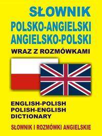 Słownik i rozmówki polsko-angielskie/angielsko-polskie
