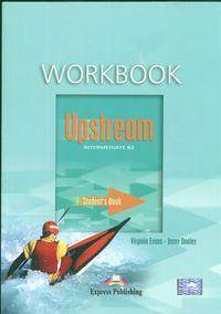 Upstream Intermediate B2 Student’s Workbook