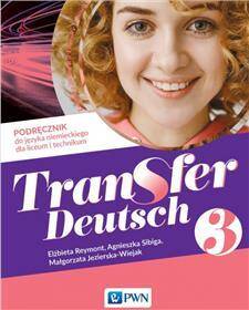 Transfer Deutsch 3 Podręcznik Szkoła ponadpodstawowa (PP)