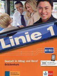 Linie 1 B1+/B2.1 Deutsch in Alltag und Beruf Podręcznik i ćwiczenia mit Audios und Videos