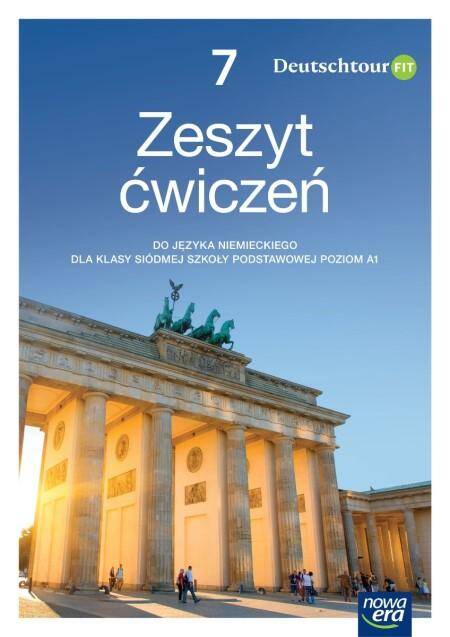 Deutschtour Fit. NEON Klasa 7. Zeszyt ćwiczeń do języka niemieckiego dla klasy siódmej szkoły podstawowe edycja 2023-2025