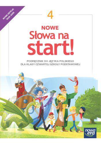 NOWE Słowa na start! 4. Podręcznik do języka polskiego dla klasy czwartej szkoły podstawowej