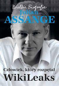 Assange. Wielkie biografie