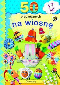 50 prac ręcznych na wiosnę.