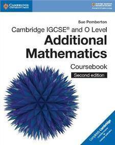 Cambridge IGCSEA and O Level Additional Mathematics Coursebook