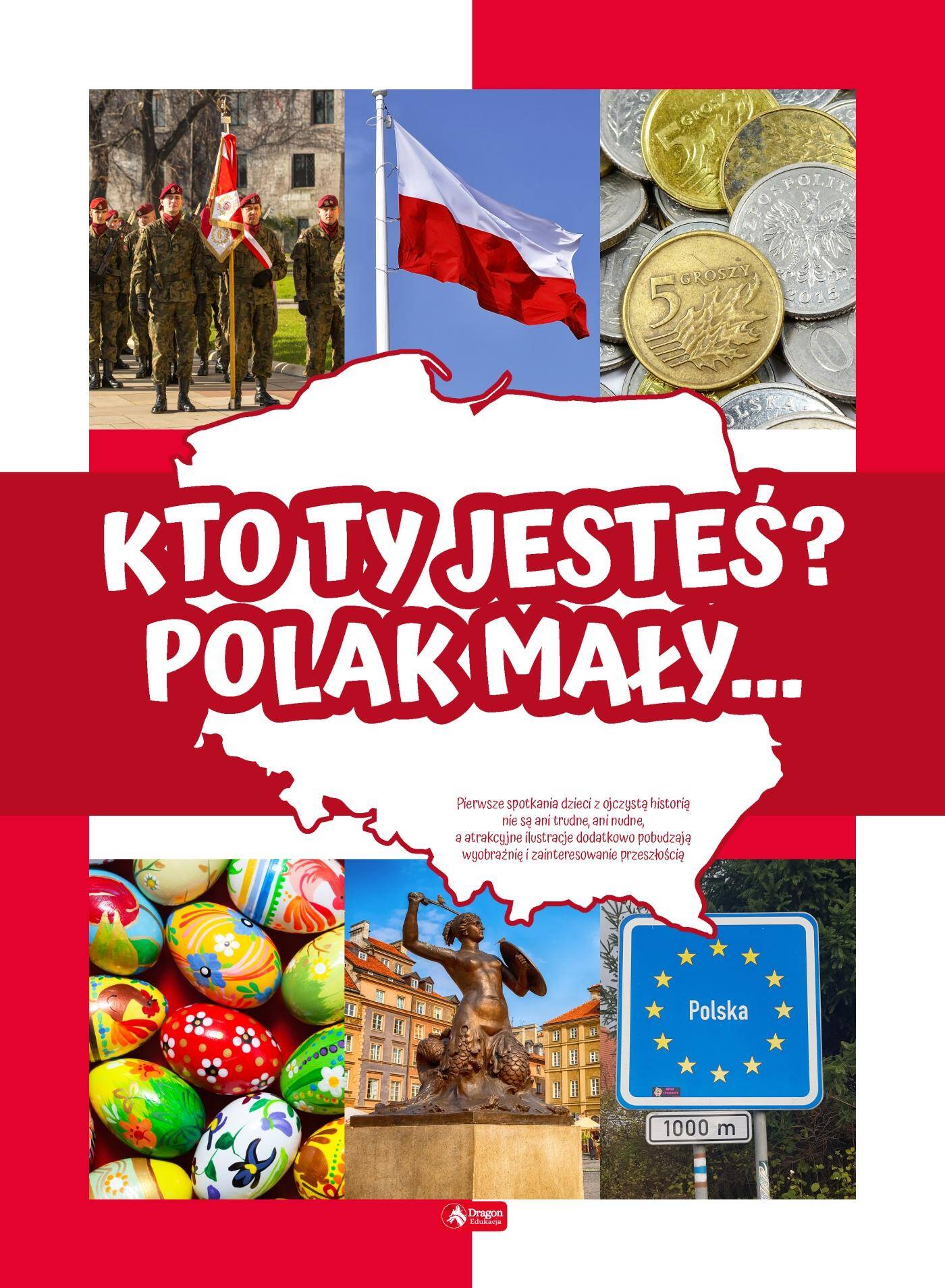 Kto ty jesteś polak mały