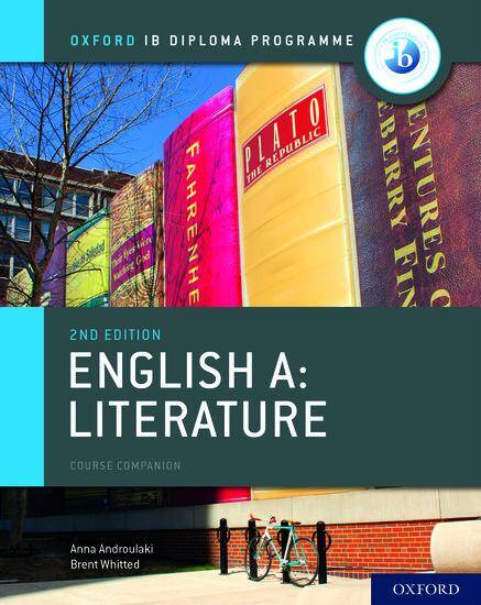 Oxford IB Diploma Programme: IB English A: Literature Course Book