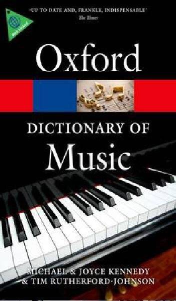 Oxford Dictionary of Music 6E 2013
