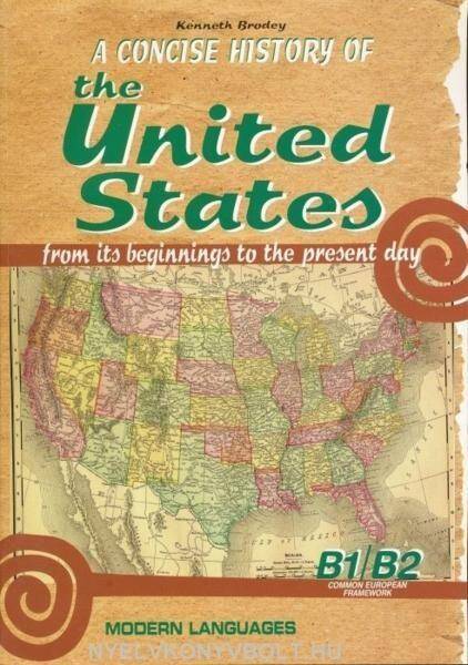 A Concise History of the United States