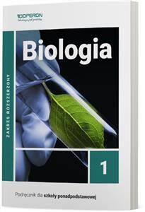Biologia 1. Podręcznik. Zakres rozszerzony. Nowa Podstawa Programowa 2019 - (PP)