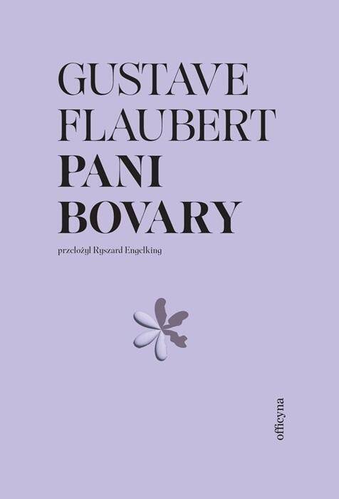 Gustave Flaubert, Pani Bovary