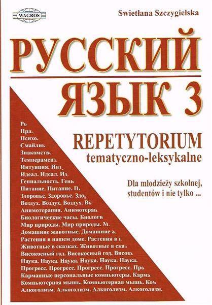 Russkij jazyk 3. Repetytorium tematyczno - leksykalne