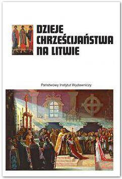 Dzieje chrześcijaństwa na litwie