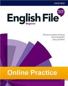 English File Fourth Edition Beginner Online Practice (ćwiczenia dodatkowe czwarta edycja, 4th / fourth edition)