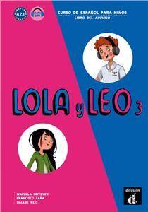 Lola y Leo 3 Podręcznik
