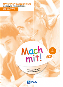 Mach mit! neu 4 Materiały ćwiczeniowe do języka niemieckiego dla klasy 7