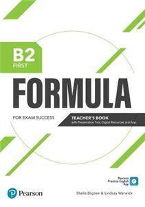 Formula B2 First Teacher's Book with Presentation Tool and Online resources + App + ebooks