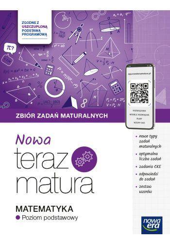 Matematyka 2025 Zbiór zadań Poziom podstawowy  Nowa Teraz Matura