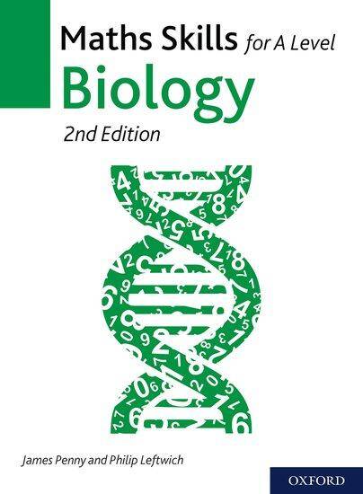 Maths Skills for A Level Biology 2nd edition