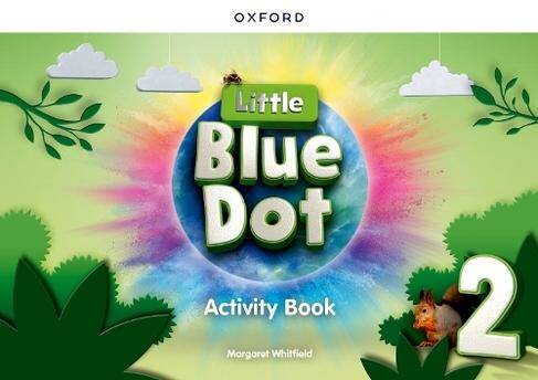 Little Blue Dot 2 Activity Book