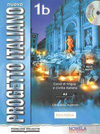 Nuovo Progetto Italiano 1B Podręcznik wieloletni + CD