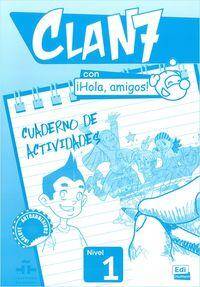 Clan 7 con Hola amigos 1 ćwiczenia